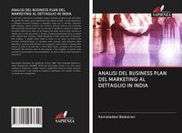 Produktbild: ANALISI DEL BUSINESS PLAN DEL MARKETING AL DETTAGLIO IN INDIA