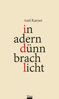 Produktbild: In adern d&uuml;nn brach licht