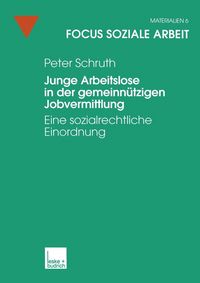Produktbild: Junge Arbeitslose in der gemeinn&uuml;tzigen Jobvermittlung