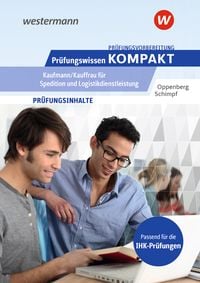 Produktbild: Pr&uuml;fungsvorbereitung Pr&uuml;fungswissen KOMPAKT - Kaufmann/Kauffrau f&uuml;r Spedition und Logistikdienstleistung