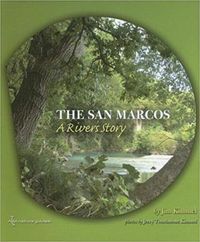 Produktbild: The San Marcos: A River's Story