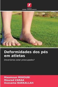 Produktbild: Mihoubi, M: Deformidades dos p&eacute;s em atletas