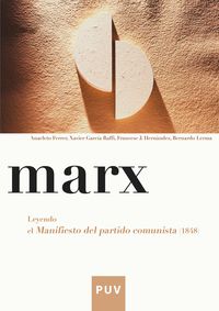 Produktbild: Marx. Leyendo el Manifiesto del partido comunista (1848)