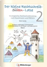 Produktbild: Der kleine Rechtschreib-Silben-Lotse 2, Arbeitsheft