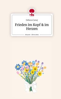 Produktbild: Frieden im Kopf & im Herzen. Life is a Story - story.one