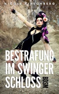 Produktbild: Bestrafung im Swinger-Schloss (BDSM)