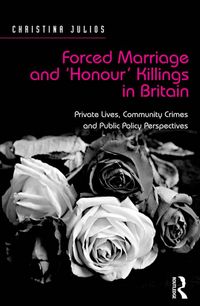 Produktbild: Forced Marriage and 'Honour' Killings in Britain