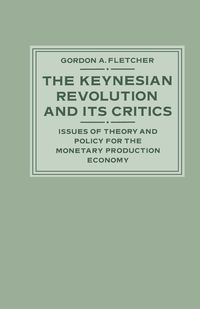 Produktbild: The Keynesian Revolution and its Critics