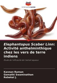 Produktbild: Elephantopus Scaber Linn: Activit&eacute; anthelminthique chez les vers de terre indiens