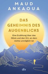 Produktbild: Das Geheimnis des Augenblicks