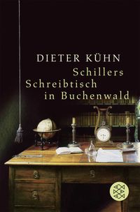 Produktbild: Schillers Schreibtisch in Buchenwald