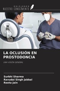 Produktbild: La Oclusi&oacute;n En Prostodoncia