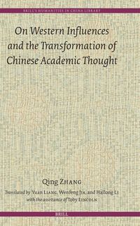 Produktbild: On Western Influences and the Transformation of Chinese Academic Thought