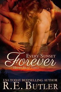 Produktbild: Every Sunset Forever (Hyena Heat Three)