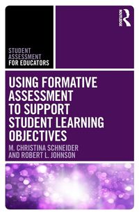 Produktbild: Using Formative Assessment to Support Student Learning Objectives