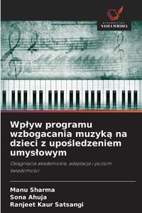 Produktbild: Wp&iquest;yw programu wzbogacania muzyk&iquest; na dzieci z upo&iquest;ledzeniem umys&iquest;owym