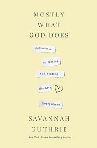 Produktbild: Mostly What God Does