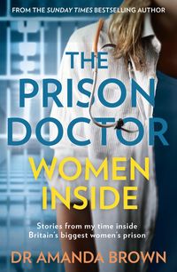 Produktbild: The Prison Doctor: Women Inside