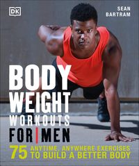 Produktbild: Bartram, S: Bodyweight Workouts for Men