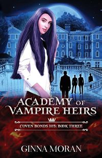 Produktbild: Academy of Vampire Heirs