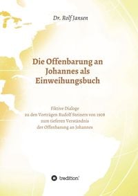 Produktbild: Die Offenbarung an Johannes als Einweihungsbuch