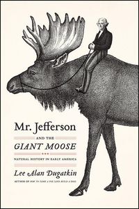 Produktbild: Mr. Jefferson and the Giant Moose