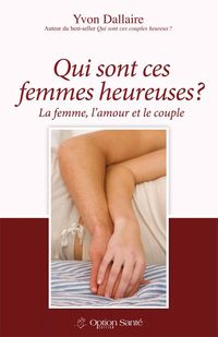 Produktbild: Qui sont ces femmes heureuses?
