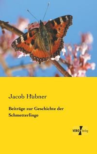 Produktbild: Beitr&auml;ge zur Geschichte der Schmetterlinge