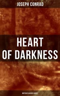 Bild vom Artikel Heart of Darkness (British Classics Series) vom Autor Joseph Conrad