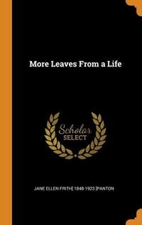 Produktbild: More Leaves from a Life