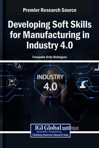 Produktbild: Developing Soft Skills for Manufacturing in Industry 4.0