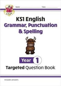 Produktbild: KS1 English Year 1 Grammar, Punctuation & Spelling Targeted Question Book (with Answers)