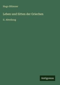 Produktbild: Leben und Sitten der Griechen