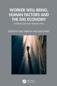 Produktbild: Worker Well-being, Human Factors and the Gig Economy