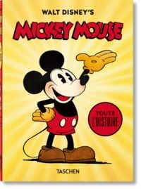 Produktbild: Walt Disney's Mickey Mouse. Toute l&rsquo;histoire. 40th Ed.