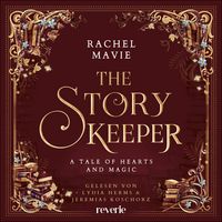Produktbild The Story Keeper: A Tale of Hearts and Magic