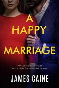 Produktbild: A Happy Marriage: A psychological thriller with a twist you won't see coming
