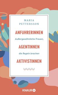 Produktbild: Anf&uuml;hrerinnen, Agentinnen, Aktivistinnen
