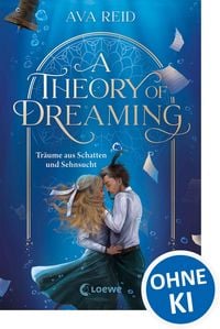 Produktbild: A Theory of Dreaming (A Study in Drowning, Band 2)