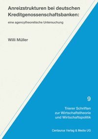 Produktbild: Anreizstrukturen bei deutschen Kreditgenossenschaftsbanken