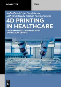 Produktbild: 4D Printing in Healthcare
