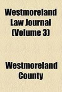 Produktbild: Westmoreland Law Journal (Volume 3)