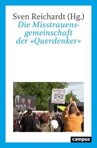 Produktbild: Die Misstrauensgemeinschaft der &raquo;Querdenker&laquo;