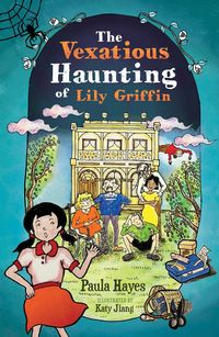Produktbild: Vexatious Haunting of Lily Griffin