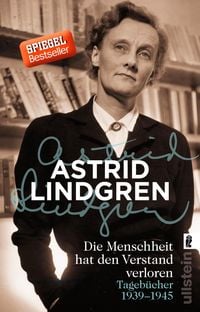 Die Menschheit hat den Verstand verloren von Astrid Lindgren