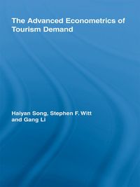 Produktbild: The Advanced Econometrics of Tourism Demand