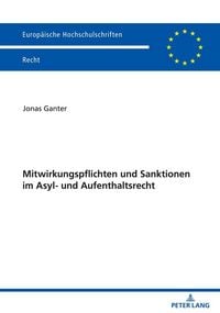 Produktbild: Mitwirkungspflichten und Sanktionen im Asyl- und Aufenthaltsrecht