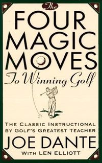 Produktbild: The Four Magic Moves to Winning Golf