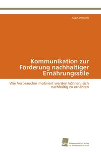 Produktbild: Kommunikation zur F&ouml;rderung nachhaltiger Ern&auml;hrungsstile