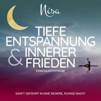 Produktbild: Tiefe Entspannung & Innerer Frieden - Einschlafhypnose